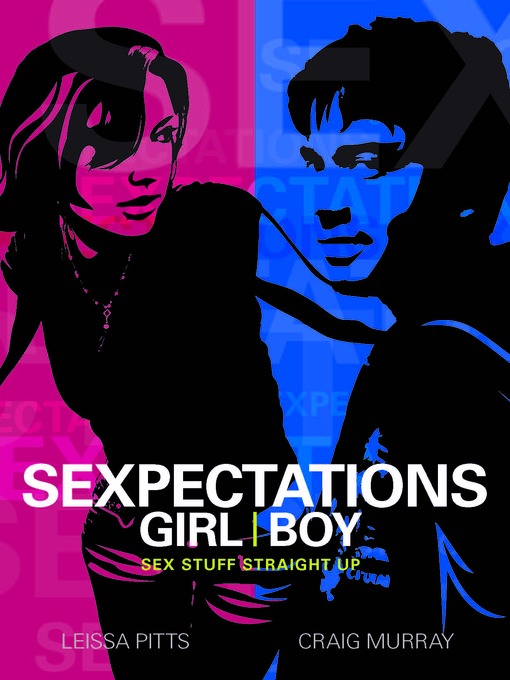 Title details for Sexpectations: Girl and Boy by Craig Murray - Available